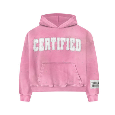 Pink "CERTIFIED" Hoodie